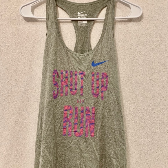 Nike Tops - Grey “Shut Up And Run” Nike Tank Top